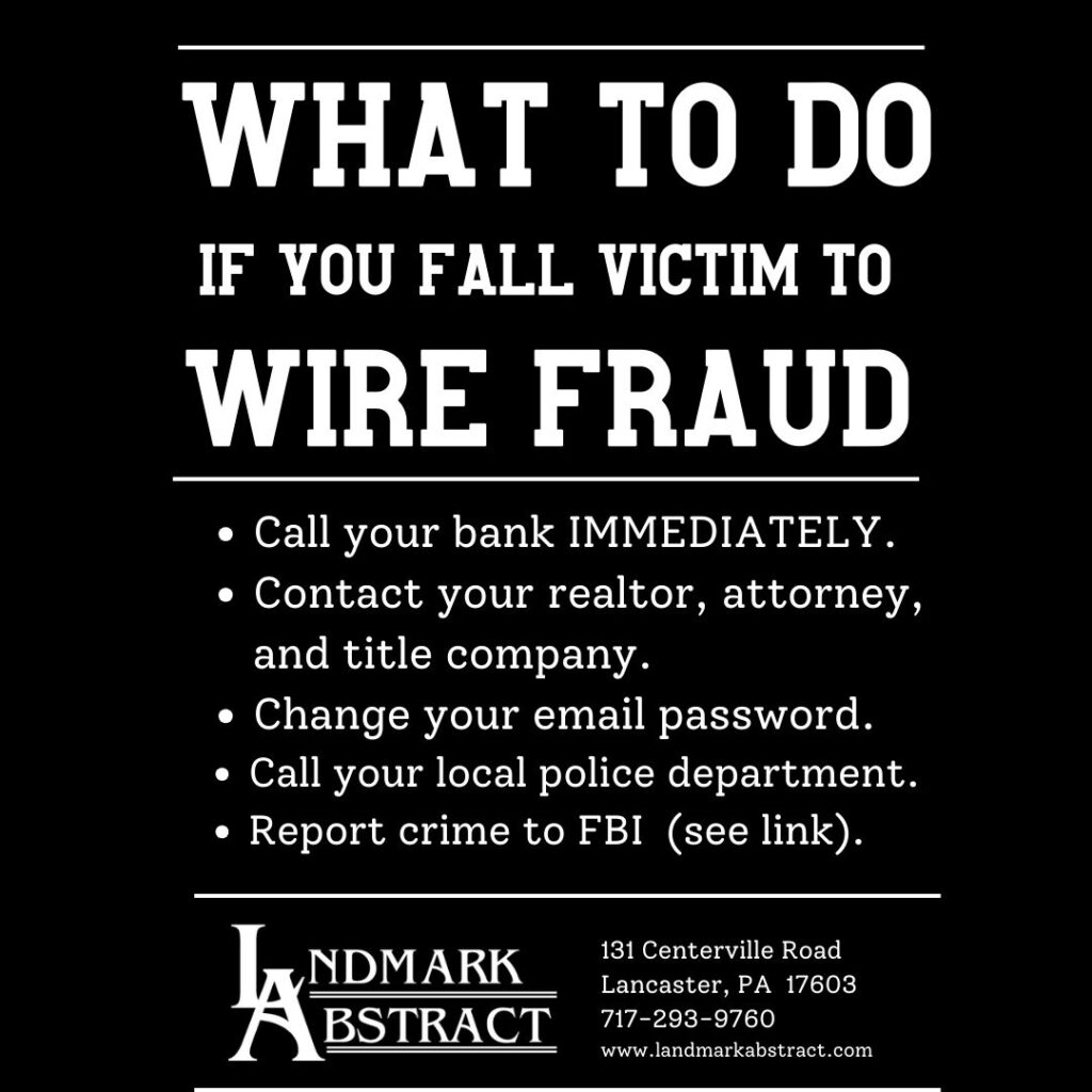 Graphic outlining steps to take if you fall victim to wire fraud.